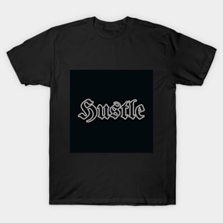 Hustle Design T-Shirt